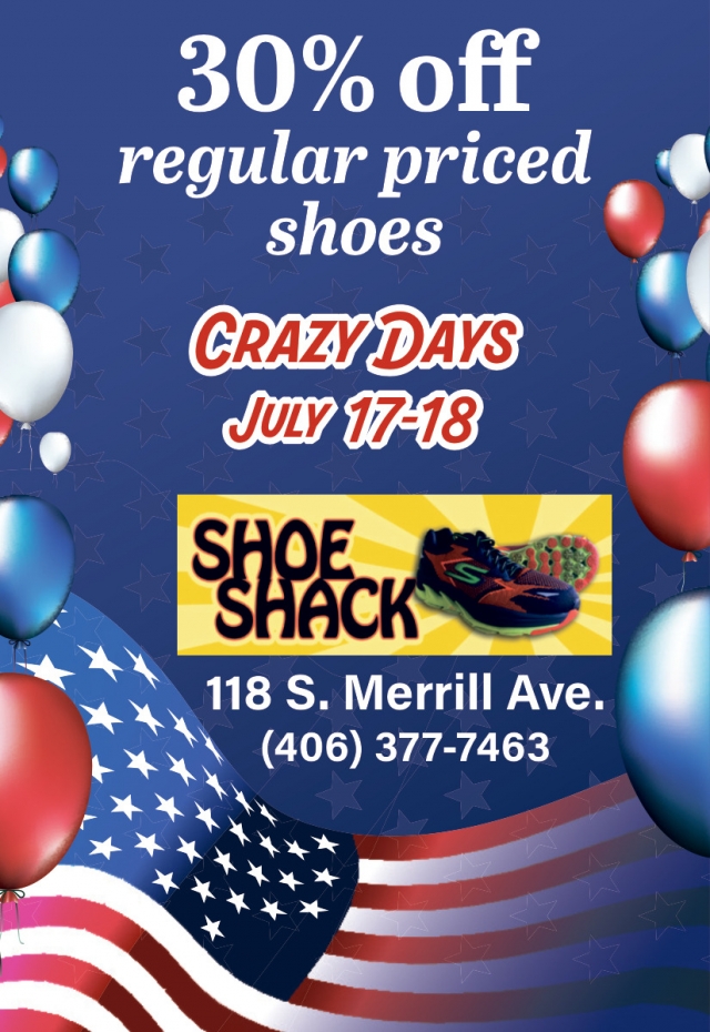 Crazy Days Sale, Shoe Shack, Glendive, MT