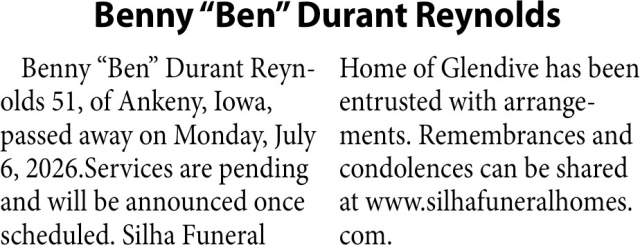 In Loving Memory   , Benny "Ben" Durant Reynolds