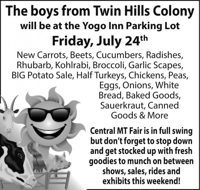 Fresh Veggies & Eggs Sale, Twin Hills Colony at The Yogo Inn Parking Lot, Lewistown, MT