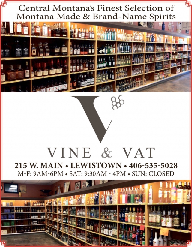 Your Local Liquor Store, Vine & Vat, Lewistown, MT