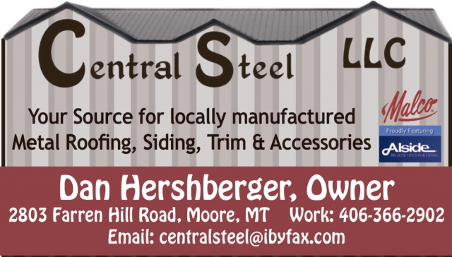 Metal Roofing Supplier, Central Steel LLC, Moore, MT