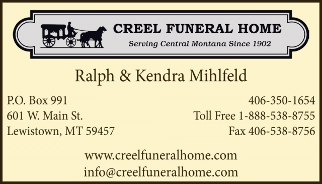 Trusted Funeral Home, Creel Funeral Home, Lewistown, MT