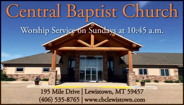 Sunday Worship Service, Central Baptist Church, Lewistown, MT