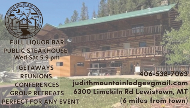 Public Steakhouse Open, Judith Mountain Lodge, Lewistown, MT