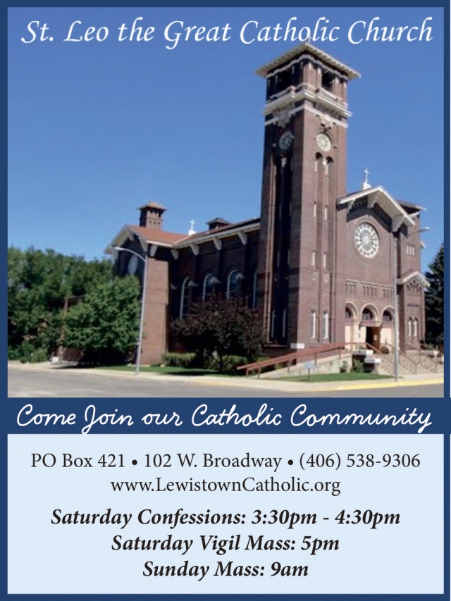Join Our Catholic Community, St. Leo's Catholic Church, Lewistown, MT