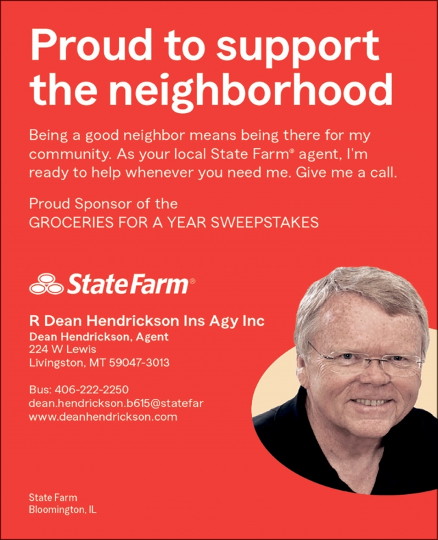 Insurance You Can Trust, R Dean Hendrickson Ins Agy Inc - State Farm, Livingston, MT