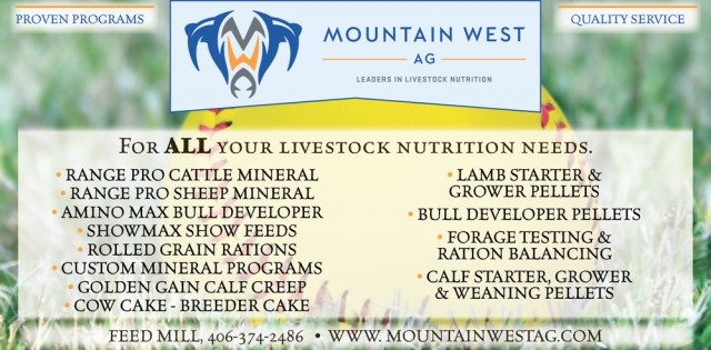 Quality Feed Supplier, Mountain West Ag, Garneill, MT