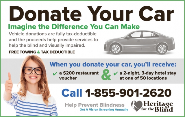 Donate Your Car, Get Perks , Heritage for The Blind