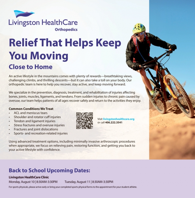 Orthopedic Care Close To Home, Livingston Healthcare, Livingston, MT