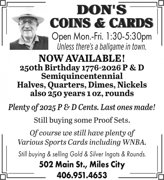 Buying Gold & Silver Now, Don's Coins & Cards, Miles City, MT