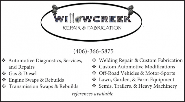 Trusted Diagnostics & Repair, Willowcreek Repairs & Fabrication, Lewistown, MT