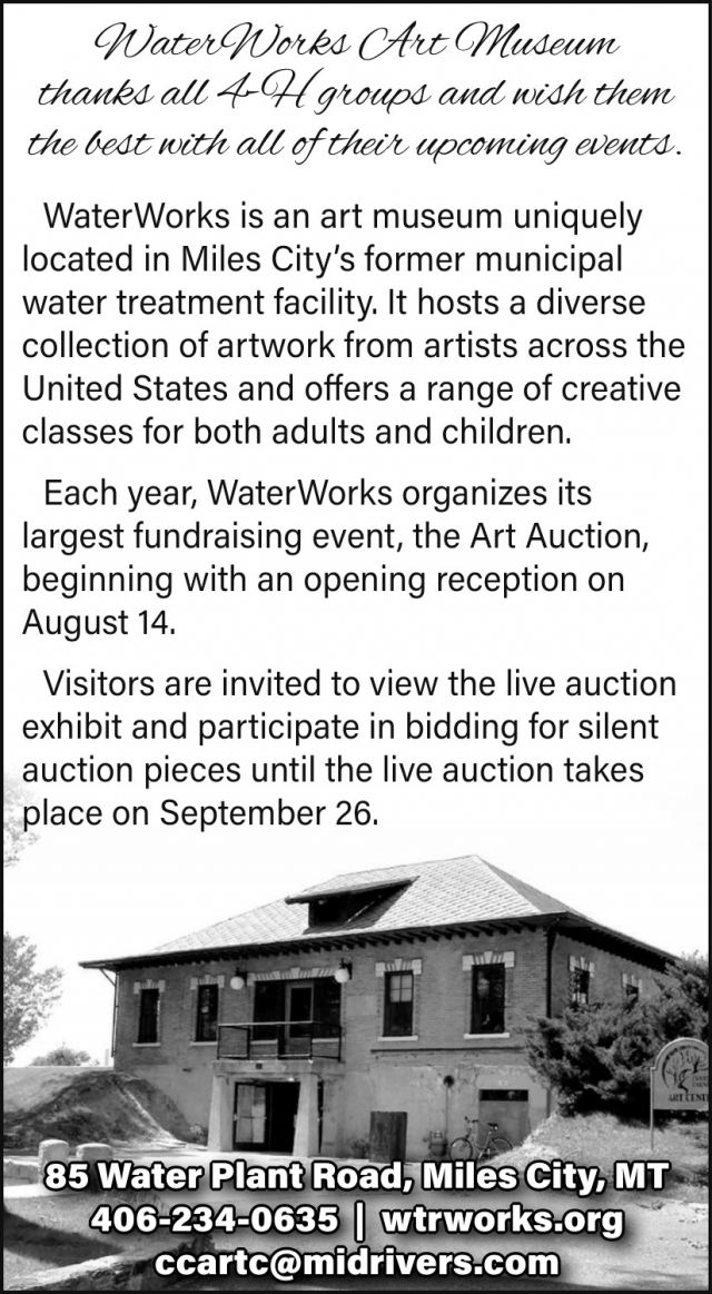 Explore Art, Support Local, WaterWorks, Miles City, MT