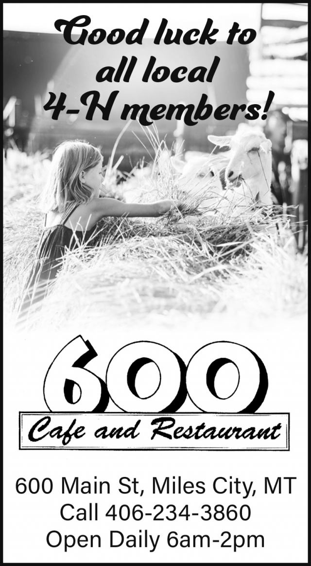 Good Luck, 4-H Members!, 600 Cafe and Restaurant, Miles City, MT
