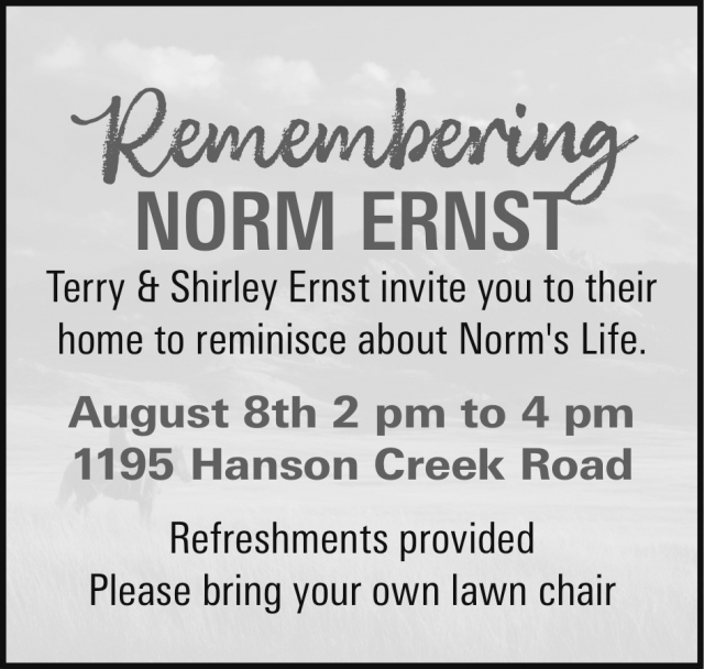 In Loving Memory, Norm Ernst