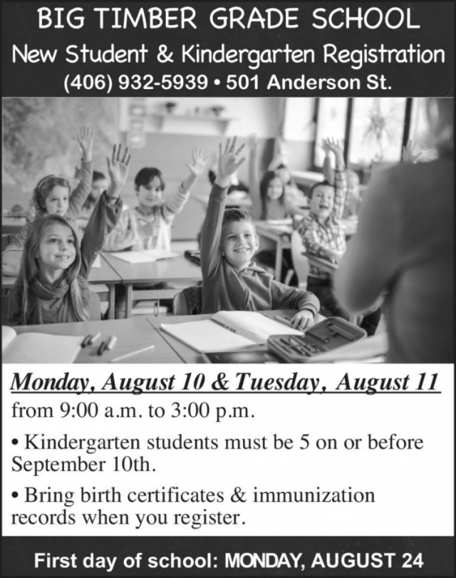 Register For School Now, Big Timber Grade School, Big Timber, MT