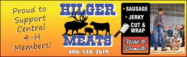 Trusted Meat Processor, Hilger Meats, Hilger, MT