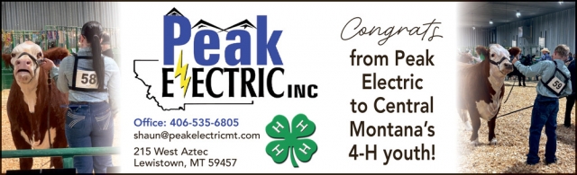 Celebrating Local 4-H Kids, Peak Electric Inc, Lewistown, MT