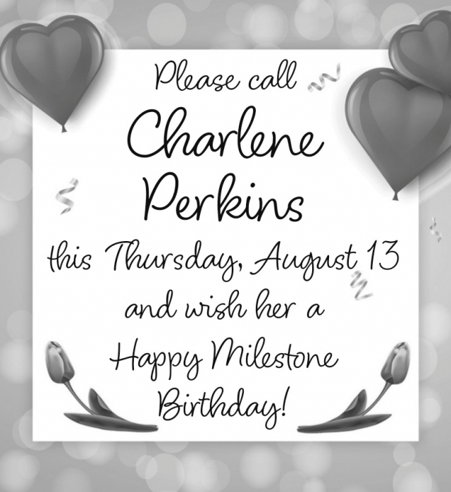 Happy Milestone Birthday!, Charlene Perkins