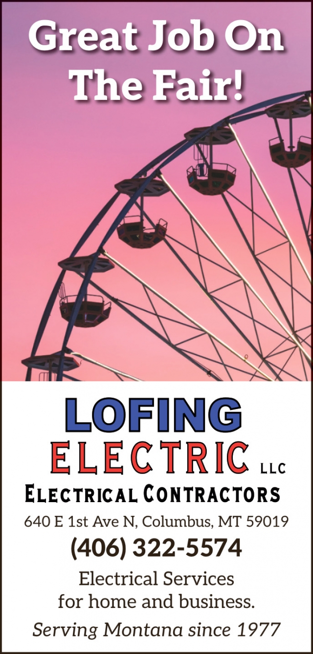 Licensed Electrical Contractor, Lofing Electric LLC, Columbus, MT