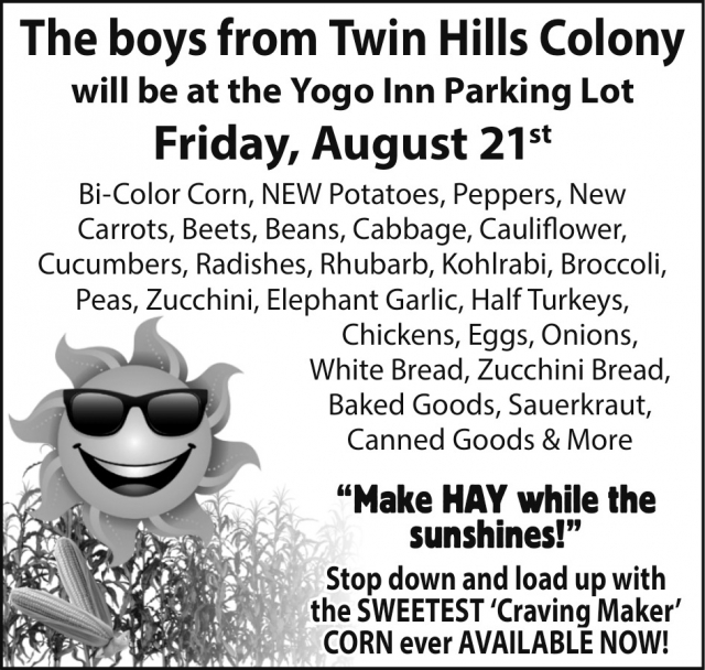 One Day Only, Fresh Picks, Twin Hills Colony at The Yogo Inn Parking Lot, Lewistown, MT