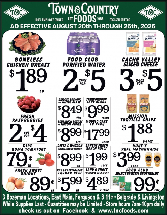 Great Deals While Supplies Last, Town & Country Foods - Bozeman, Bozeman, MT