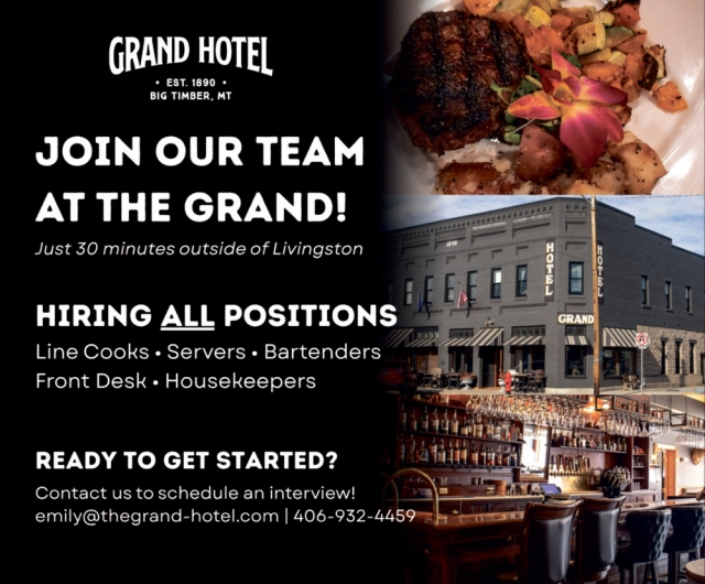 Join Our Team at The Grand! , Grand Hotel, Big Timber, MT