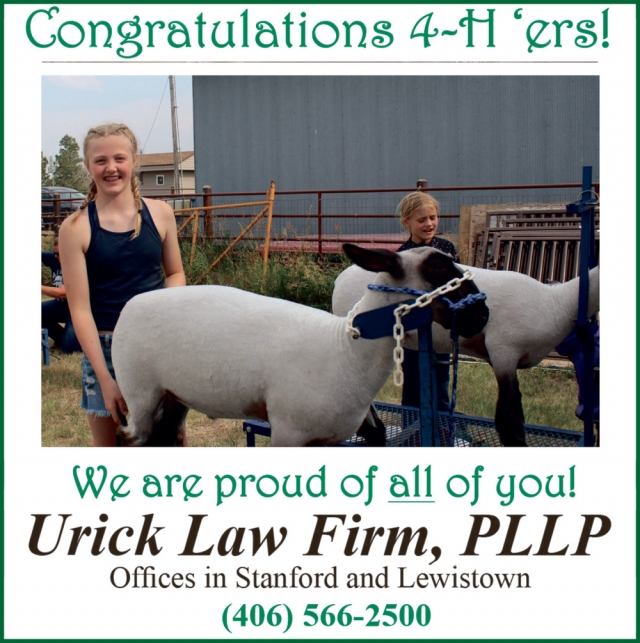Congrats to Our 4-H Stars, Urick Law Firm, PLLP, Lewistown, MT