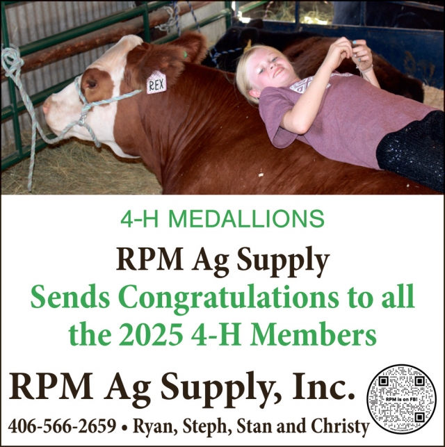 Congrats to Our 4-H Members, RPM Ag Supply, LLC, Stanford, MT