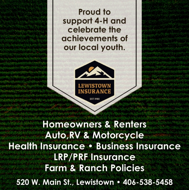 Celebrating Local Achievers, Lewistown Insurance, Lewistown, MT