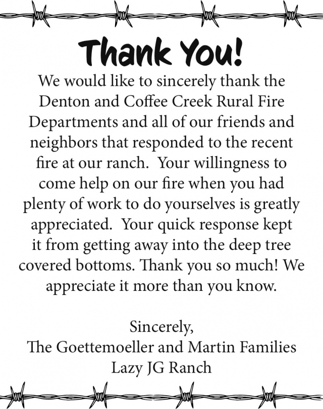 Thank You Denton and Coffee Creek Fire Department, Lazy JG Ranch