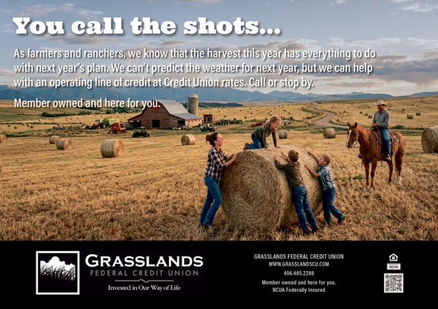 Financing Built for Farmers, Grasslands Federal Credit Union, Circle, MT