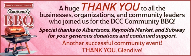 Thank You, Community!, Dawson Community College, Glendive, MT