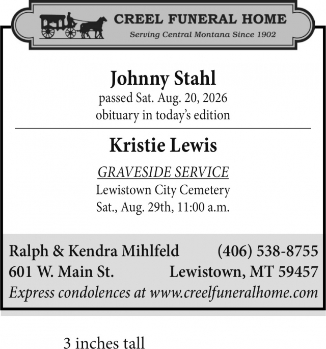 Compassionate Care Awaits, Creel Funeral Home, Lewistown, MT