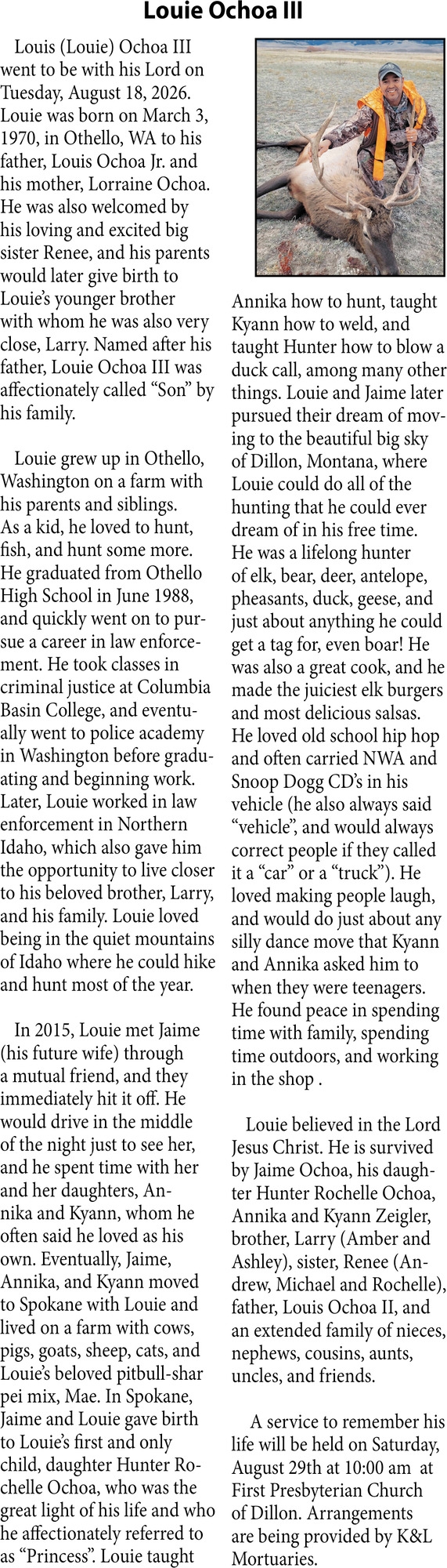 In Loving Memory, Louie Ochoa III