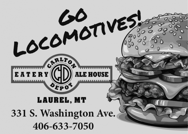 Craving A Big Bite? Come In, Carlton Depot Eatery & Alehouse, Laurel, MT