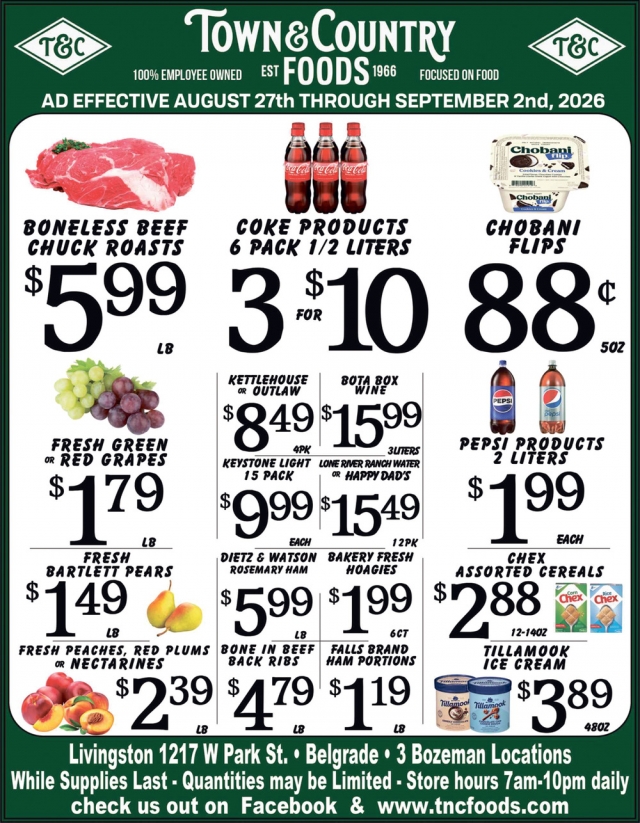 Great Deals While Supplies Last, Town & Country Foods - Livingston, Livingston, MT