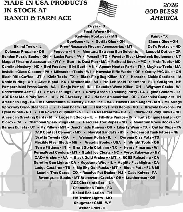 Shop Made in USA Today, Ranch & Farm Ace Hardware, Glendive, MT