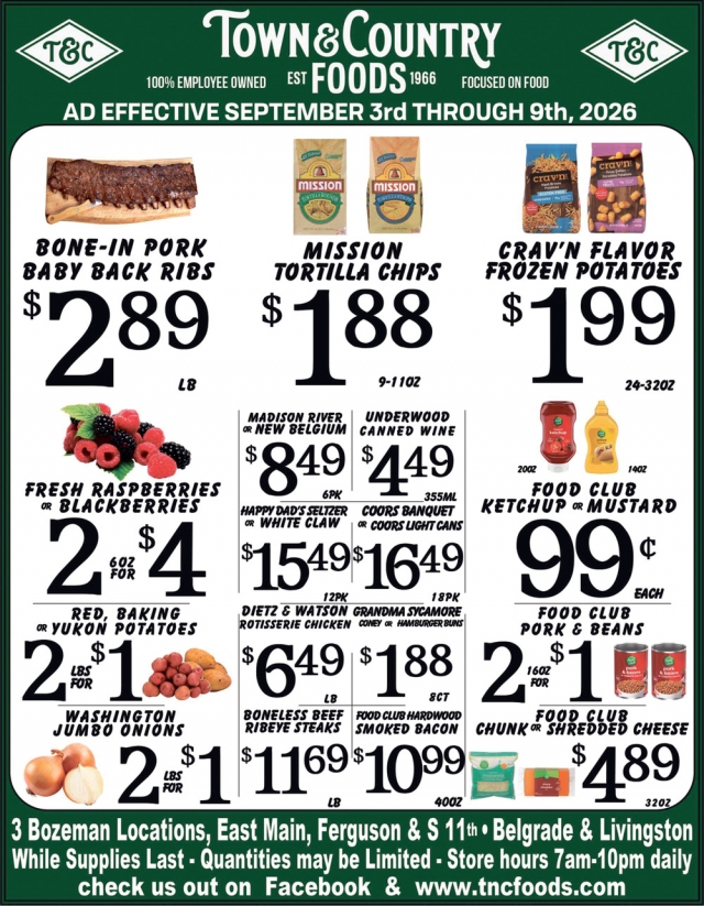 Great Deals While Supplies Last, Town & Country Foods - Bozeman, Bozeman, MT