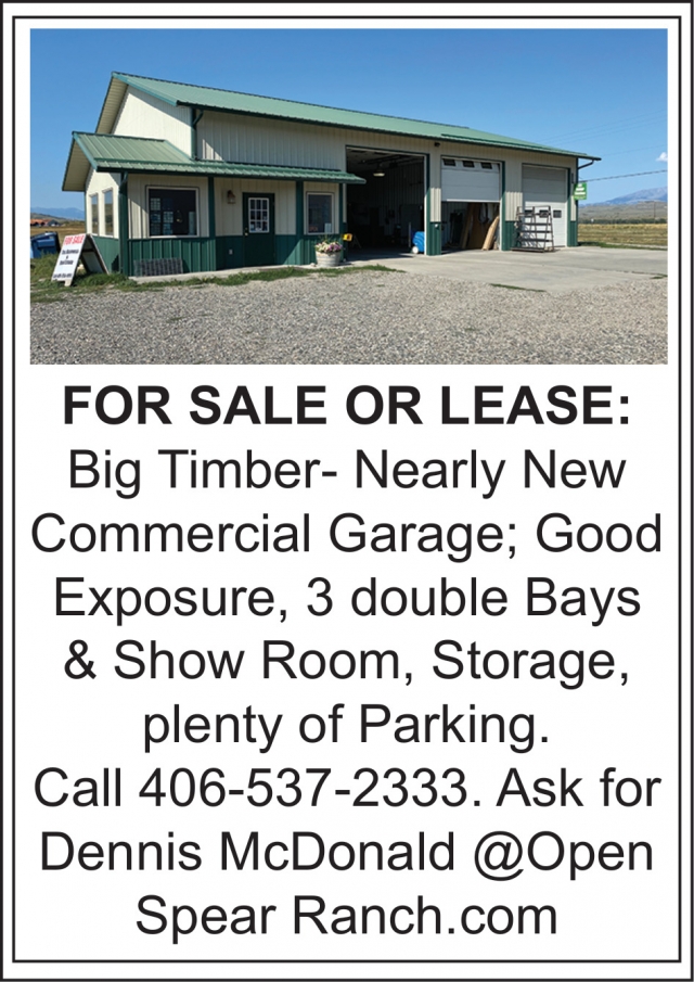 For Sale or Lease, 406-537-2333