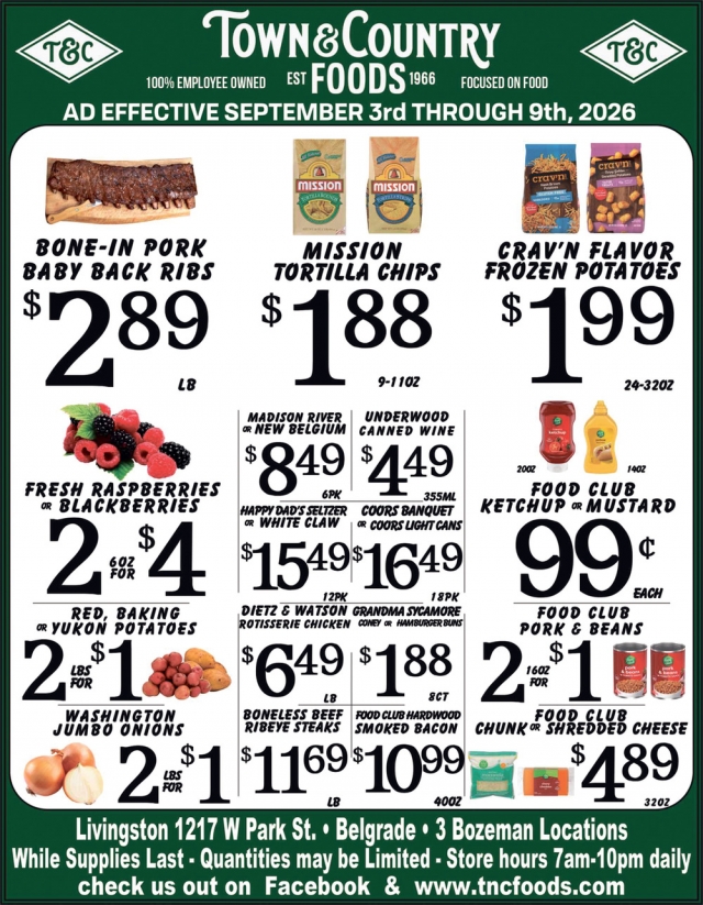Great Deals While Supplies Last, Town & Country Foods - Livingston, Livingston, MT