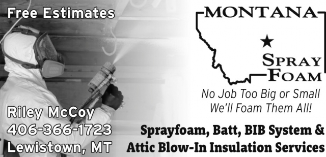 Spray Foam Specialist, Montana Spray Foam, Lewistown, MT