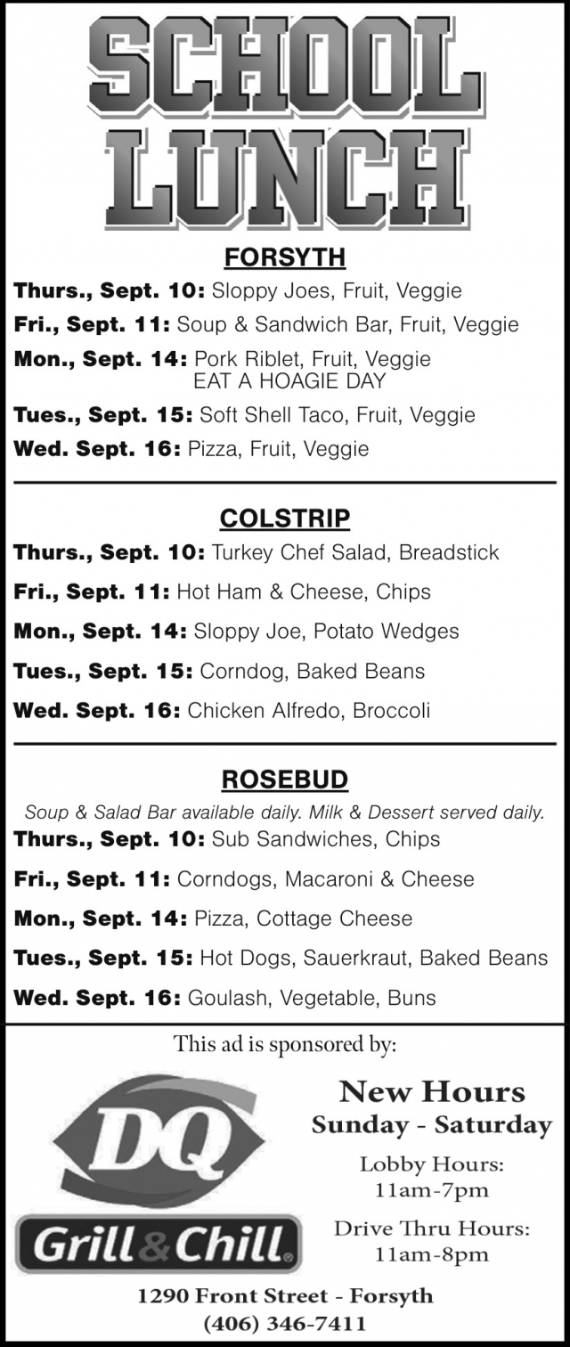 Satisfy Your Cravings Now, Dairy Queen of Forsyth, Forsyth, MT