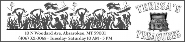 Shop Something Different Today, Teresa's Treasures, Absarokee, MT