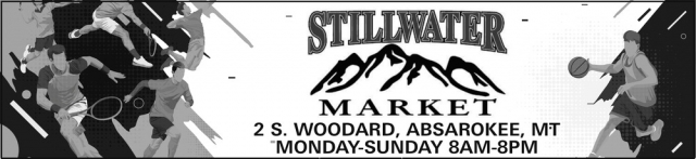 Your Local Market Awaits, Stillwater Market, Absarokee, MT