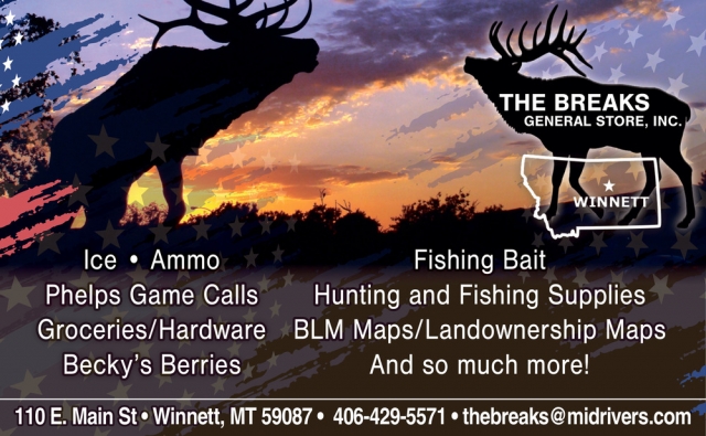 Hunting & Fishing Gear Here, The Breaks General Store, Inc., Winnett, MT