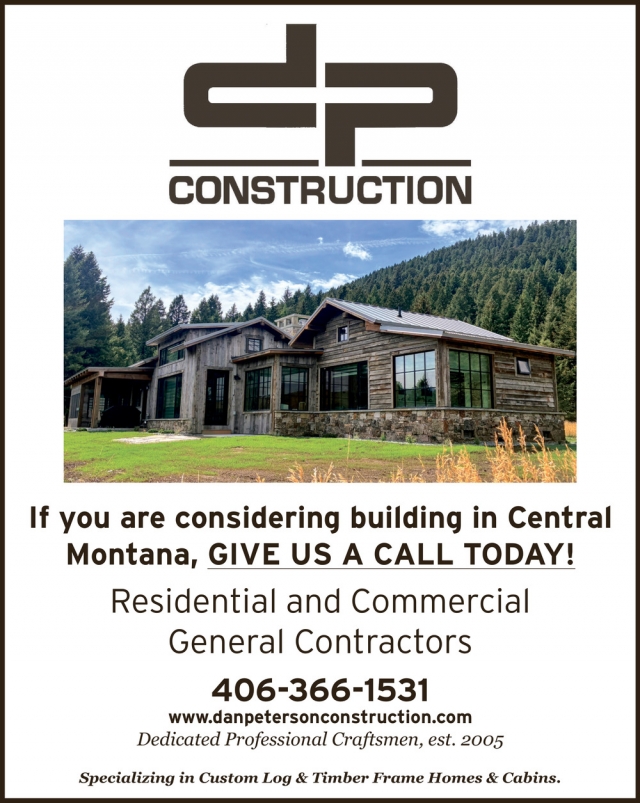 Your Dream Cabin Starts Here, DP Construction, Lewistown, MT