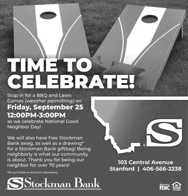 Celebrate With Your Bank, Stockman Bank - Stanford, Stanford, MT