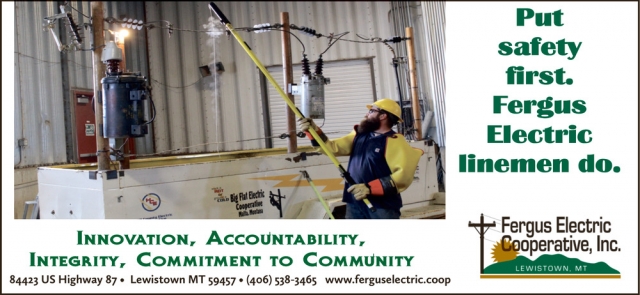 Your Local Power Partner, Fergus Electric Cooperative, Inc, Lewistown, MT
