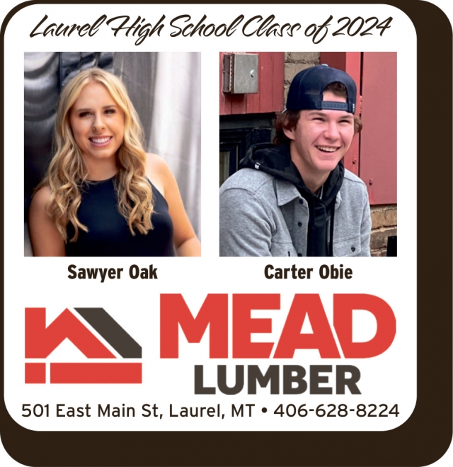 Laurel High School Class of 2024, Mead Lumber - Laurel, Laurel, MT