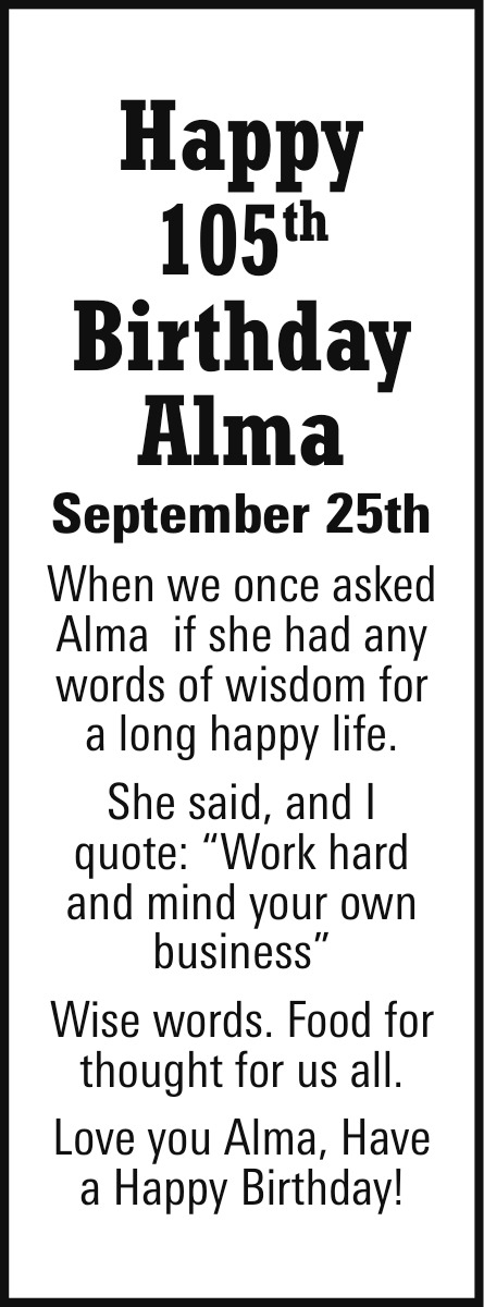 Happy 105th Birthday, Alma
